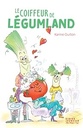 Le coiffeur de Légumland - Série B 2024-2025