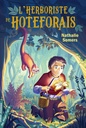L'herboriste de Hoteforais - Série D 2024-2025