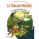 Le tableau magique - panique chez les dinos! - Série A 2026-2027