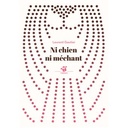 Ni chien ni méchant - Série A 2026-2027