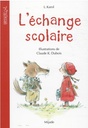 L'échange scolaire - Série B 2026-2027