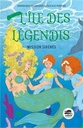 L’île des Légendis - mission sirènes - Série B 2026-2027
