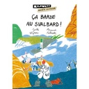 Ça barde au Svalbard ! - Série B 2026-2027