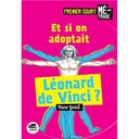 Et si on adoptait Léonard de Vinci ? - Série C 2026-2027