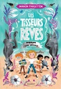 Les tisseurs de rêves : Anouk et les liens invisibles - Série C 2026-2027