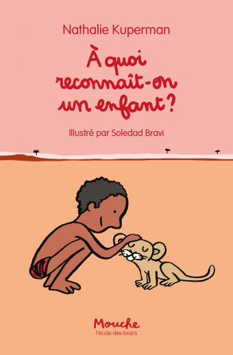 A quoi reconnaît-on un enfant