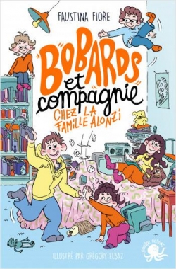 Bobards et compagnie Chez la famille Alonzi