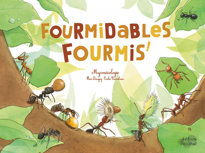 Fourmidables Fourmis