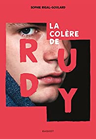 La colère de Rudy
