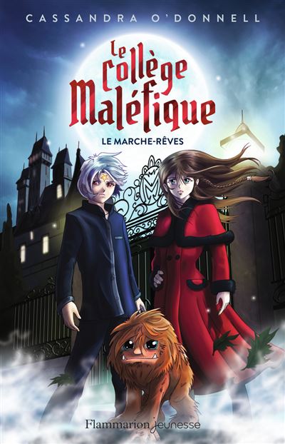 Le collège maléfique - Le marche-rêves