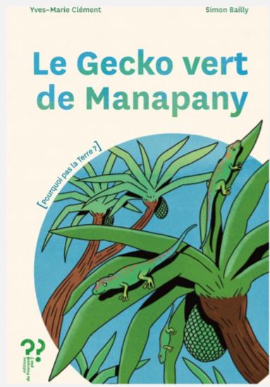 Le gecko vert de Manapany