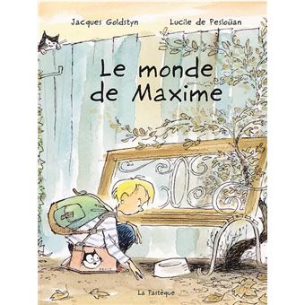 Le monde de Maxime