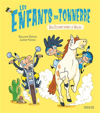 Les enfants du tonnerre : Des éclairs dans la vallée