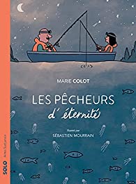 Les pêcheurs d'éternité