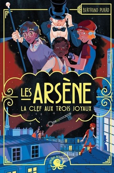Les Arsène, la clef aux trois joyaux