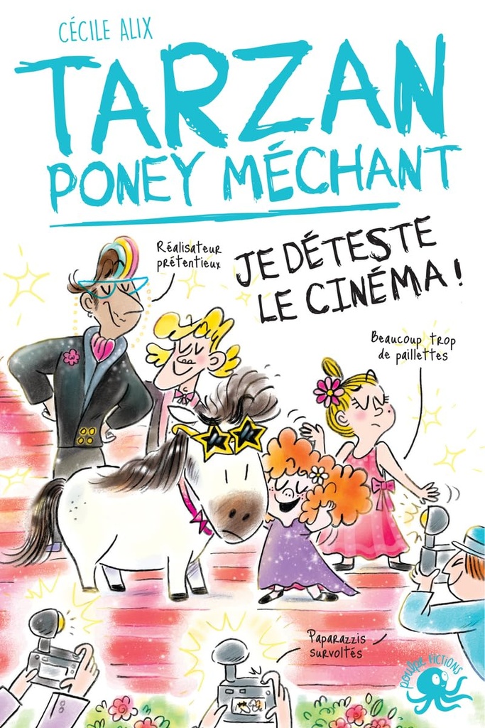 Tarzan poney méchant - Je déteste le cinéma