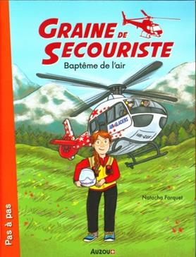 Graine de secouriste - Baptême de l’air