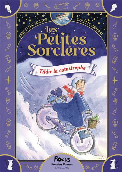 Les petites sorcières - Tildir la catastrophe